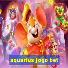 aquarius jogo bet